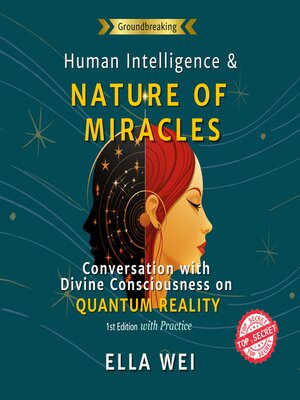 cover image of Human Intelligence and the Nature of Miracles